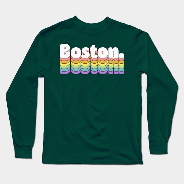 Boston // Retro Typography Design Long Sleeve T-Shirt by DankFutura